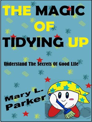 cover image of The Magic of Tidying Up